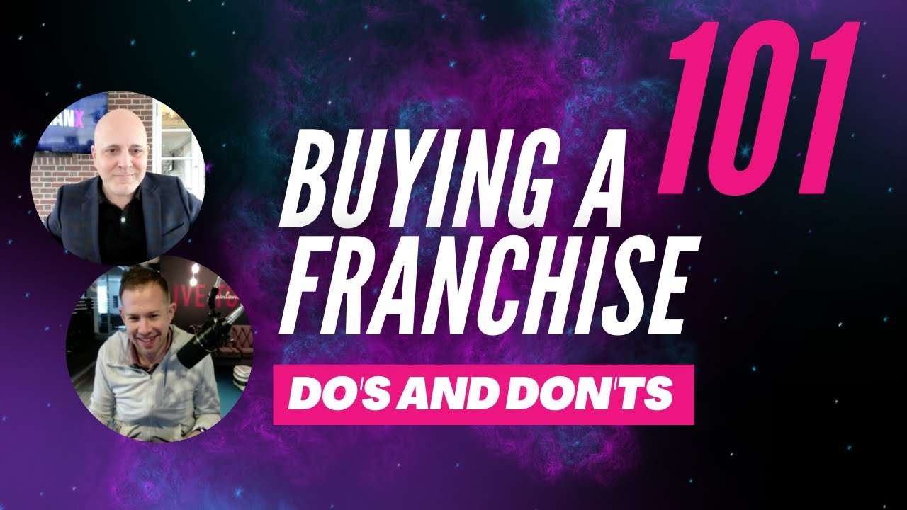 What You Need to Know Before Buying a Franchise